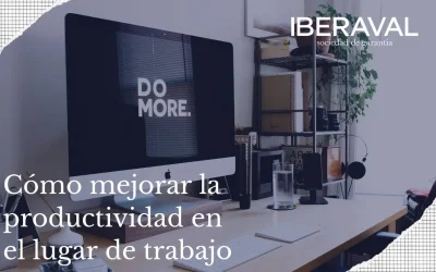 Cómo mejorar la productividad en el lugar de trabajo