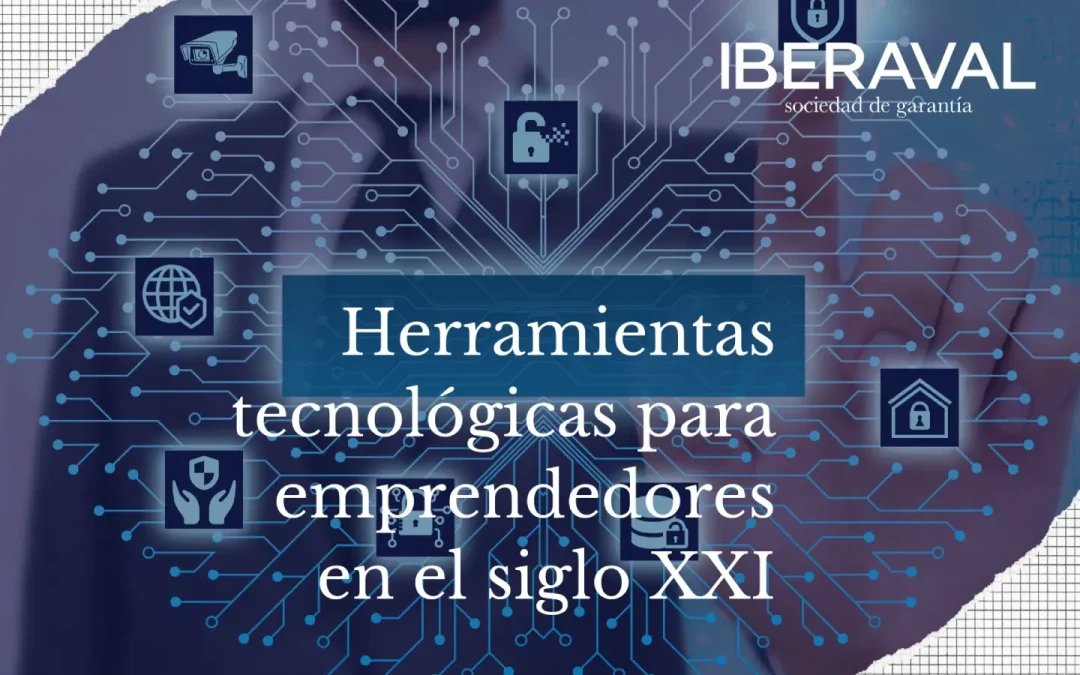 Herramientas tecnológicas para emprendedores